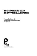 The standard data encryption algorithm