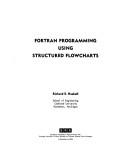 FORTRAN programming using structured flowcharts