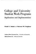 College and university student work programs