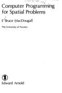 Computer programming for spatial problems