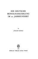 Die deutsche Monologerzählung im 20. Jahrhundert by Jürgen Zenke cover