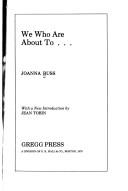 We Who Are About To...