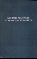 Les idées politiques en France au XVIIe siècle by Henri Eugène Sée cover