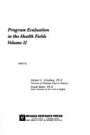 Program evaluation in the health fields