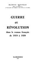 Guerre et révolution dans le roman français de 1919 à 1939