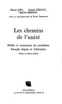 Les chemins de l'unité by Pascal Ory cover