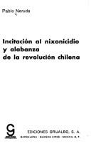 Incitación al Nixonicidio y alabanza de la revolución chilena