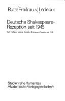 Deutsche Shakespeare-Rezeption seit 1945 by Ledebur, Ruth Freifrau von. cover