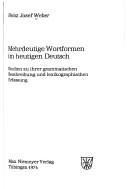 Mehrdeutige Wortformen im heutigen Deutsch by Heinz Josef Weber cover