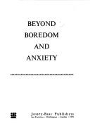 Beyond boredom and anxiety