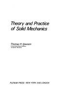 Theory and practice of solid mechanics