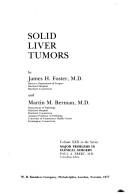 Solid liver tumors by James Henry Foster cover