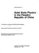 Solid state physics in the People's Republic of China by American Solid State Physics Delegation. cover