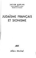 Judaïsme français et sionisme by Kaplan, Jacob. cover