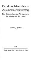 Der deutsch-französische Zusammenarbeitsvertrag by Martin J. Sattler cover