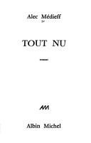 Tout nu by Alec Médieff cover