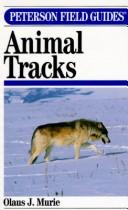 A field guide to animal tracks by Olaus Johan Murie cover