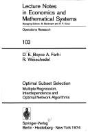 Optimal subset selection: multiple regression, interdependence, and optimal network algorithms