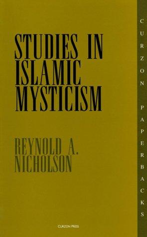 Studies in Islamic mysticism