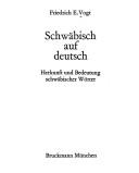 Schwäbisch auf deutsch by Friedrich E. Vogt cover
