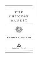 The Chinese bandit by Stephen Becker cover