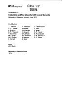 Symposium on Inelasticity and Non-linearity in Structural Concrete, University of Waterloo, January - June 1972