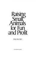 Raising small animals for fun and profit