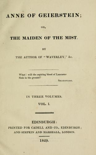 Anne of Geierstein, or, The maiden of the mist
