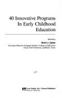40 innovative programs in early childhood education