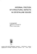 Internal friction of structural defects in crystalline solids
