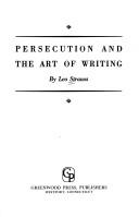 Persecution and the art of writing