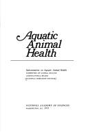 Aquatic animal health by National Research Council. Subcommittee on Aquatic Animal Health. cover