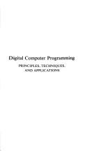 Digital computer programming: principles, techniques, and applications