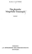 Das deutsche bürgerliche Trauerspiel by Karl Siegfried Guthke cover