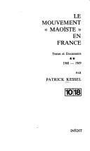 Le Mouvement maoïste en France by Patrick Kessel cover