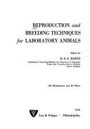 Reproduction and breeding techniques for laboratory animals by E. S. E. Hafez cover