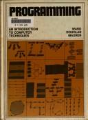 Programming; an introduction to computer techniques by Ward Douglas Maurer cover