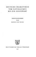 Deutsche Dramaturgie vom Naturalismus bis zur Gegenwart by Benno von Wiese cover