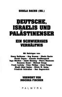 Deutsche, Israelis und Palästinenser by Gisela Dachs cover