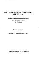Deutsch-deutsche Wirtschaft 1945 bis 1990 by Lothar Baar, Dietmar Petzina cover