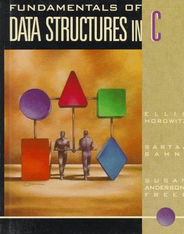 Fundamentals of data structures in C