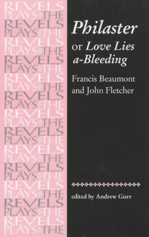 Philaster, or, Love lies a bleeding