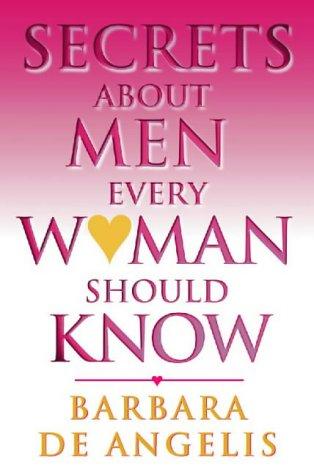 Secrets about men every woman should know