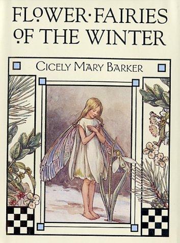 Flower Fairies of the Winter