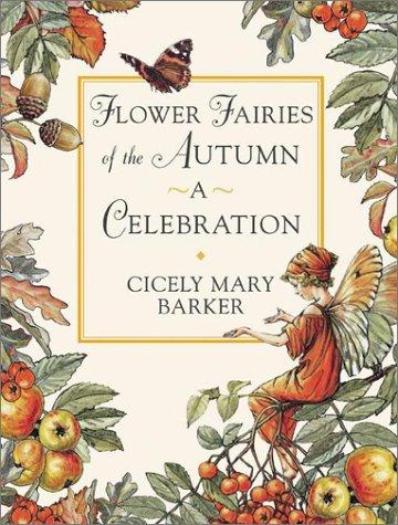 Flower Fairies of the Autumn Celebration