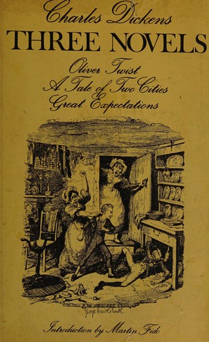 Novels (Great Expectations / Oliver Twist / Tale of Two Cities)