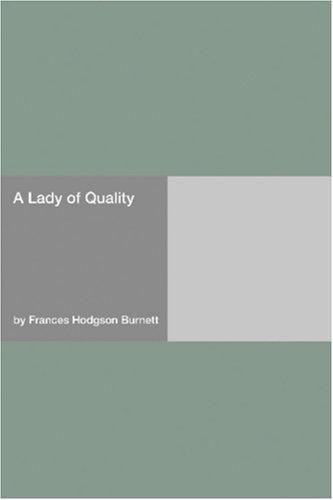 A Lady of Quality