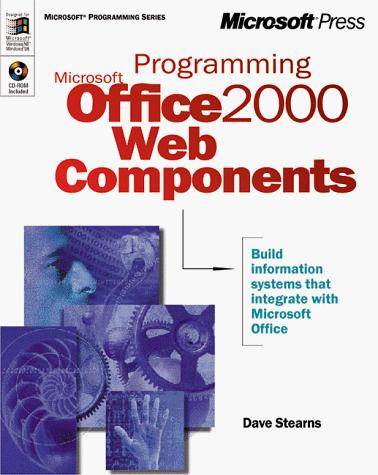 Programming Microsoft Office 2000 Web Components (Microsoft Programming Series)