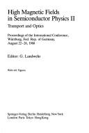 High Magnetic Fields in Semiconductor Physics II: Transport and Optics
