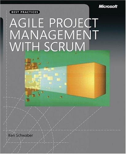 Agile Project Management with Scrum (Microsoft Professional)